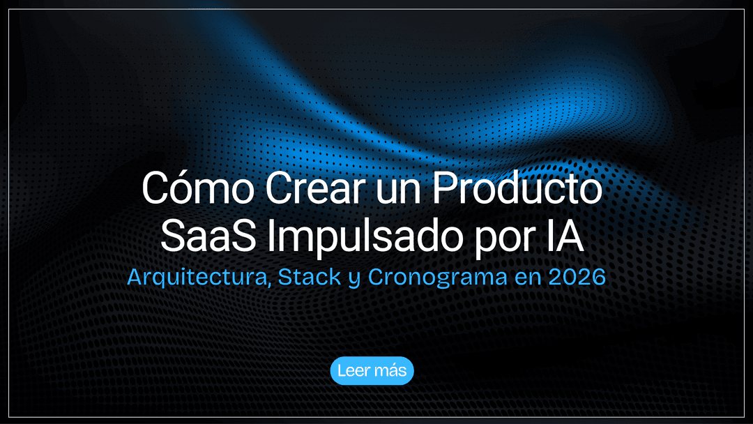 Construye un producto SaaS impulsado por IA