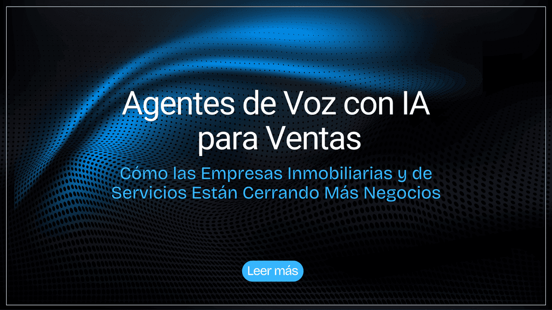 Agentes de Voz con IA para Ventas